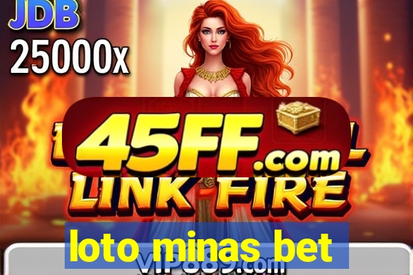loto minas bet